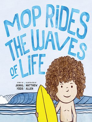 cover image of Mop Rides the Waves of Life